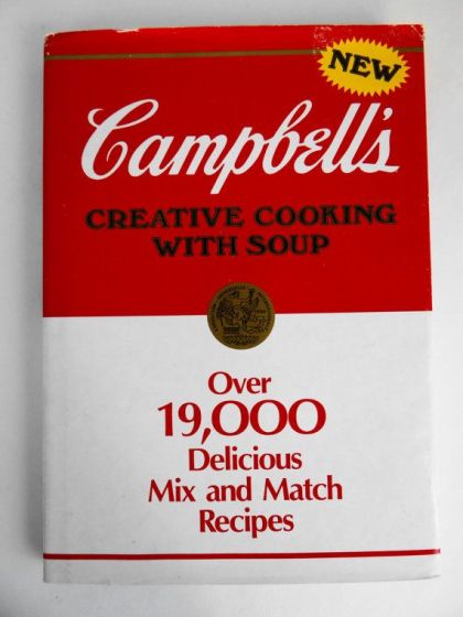 Campbell's Creative Cooking With Soup