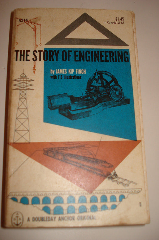 The story of engineering (Anchor books)