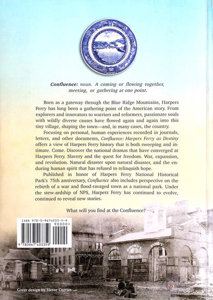 Confluence: Harpers Ferry as Destiny