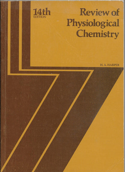 Review of Physiological Chemistry