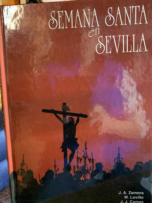 Semana Santa en Sevilla (Spanish Edition)