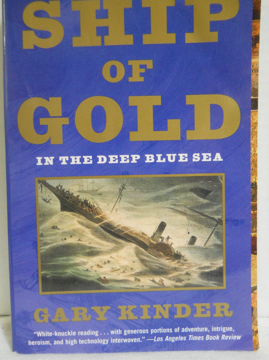 Ship of Gold in the Deep Blue Sea