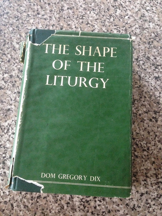 The shape of the liturgy