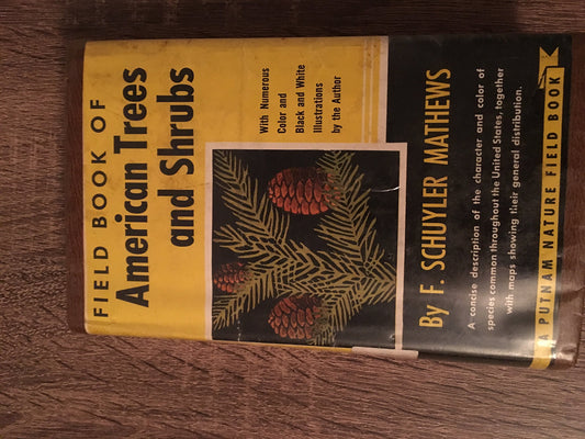 Field Book of American Trees and Shrubs