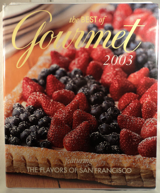 The Best Of Gourmet Featuring The Flavors Of San Francisco