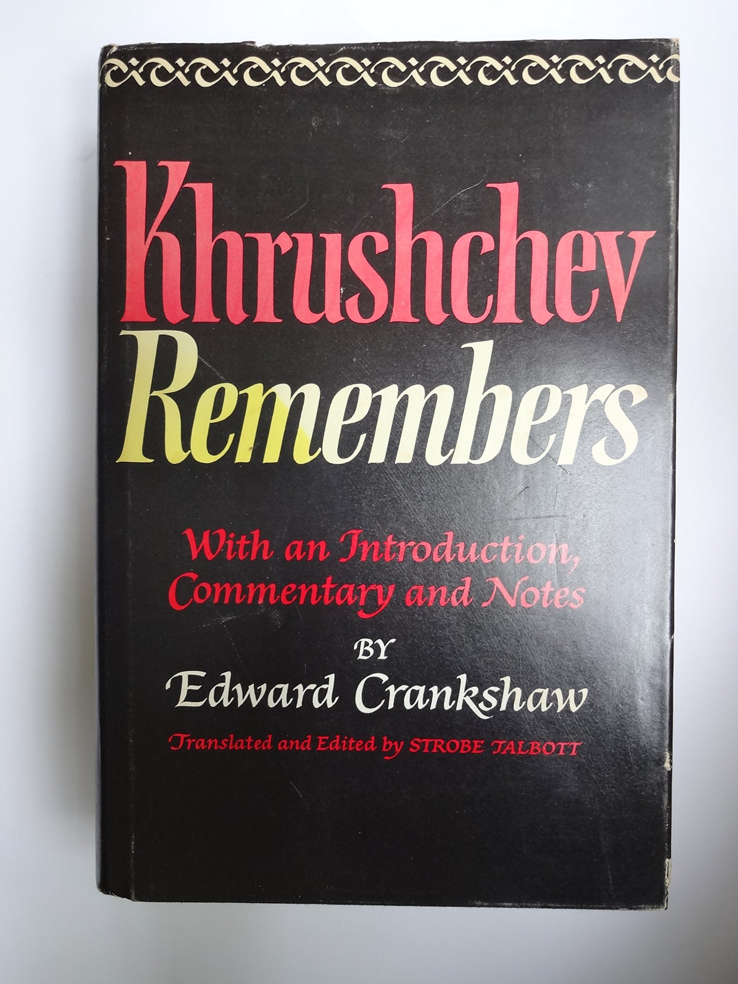 KHRUSHCHEV REMEMBERS