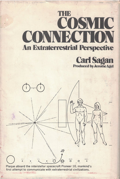 The Cosmic Connection: An Extraterrestrial Perspective