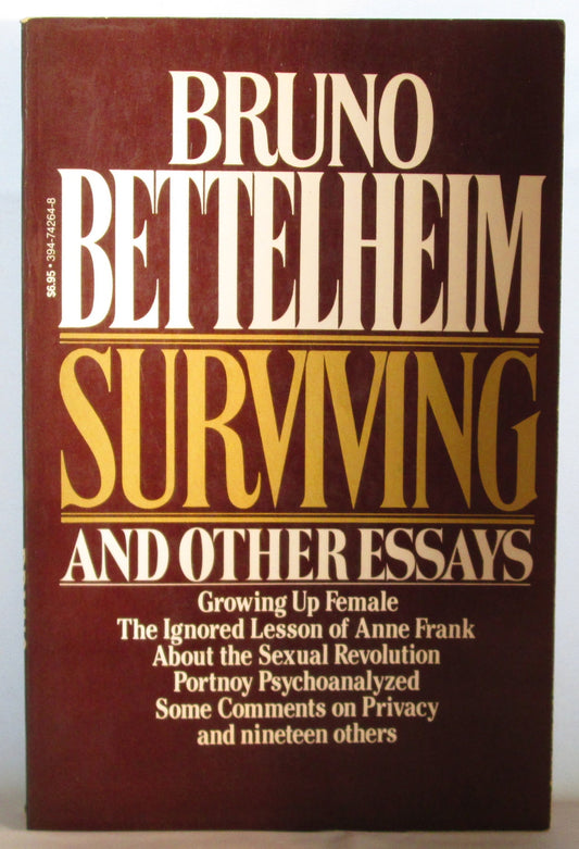 Surviving and Other Essays