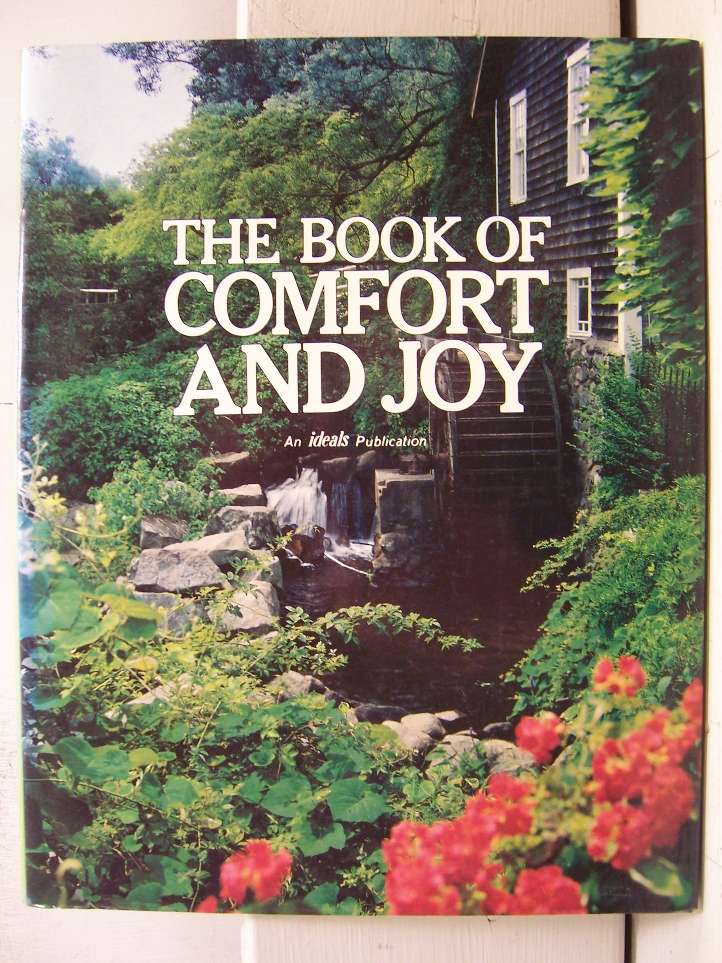 The Book of comfort and joy