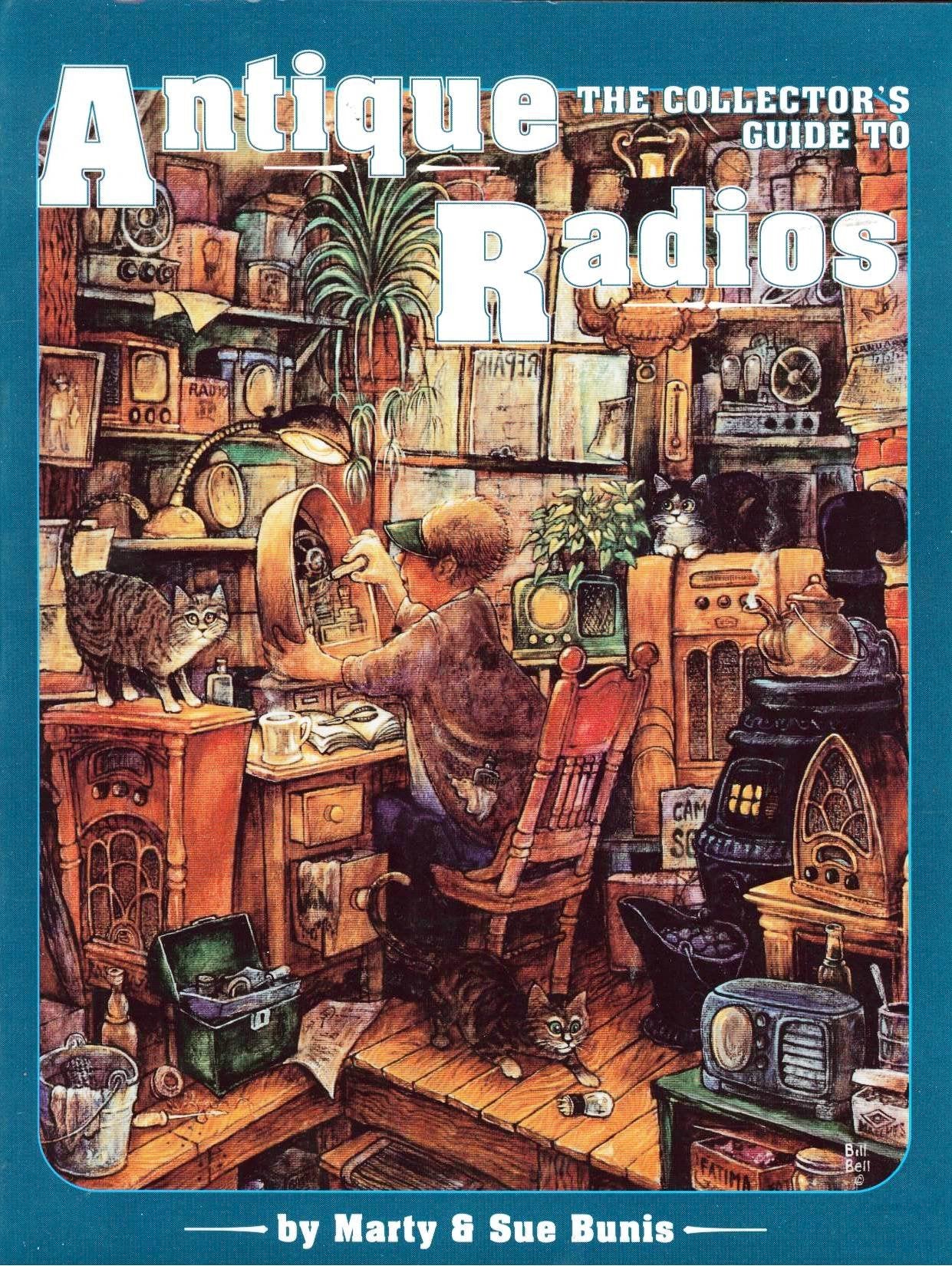 The Collector's Guide to Antique Radios