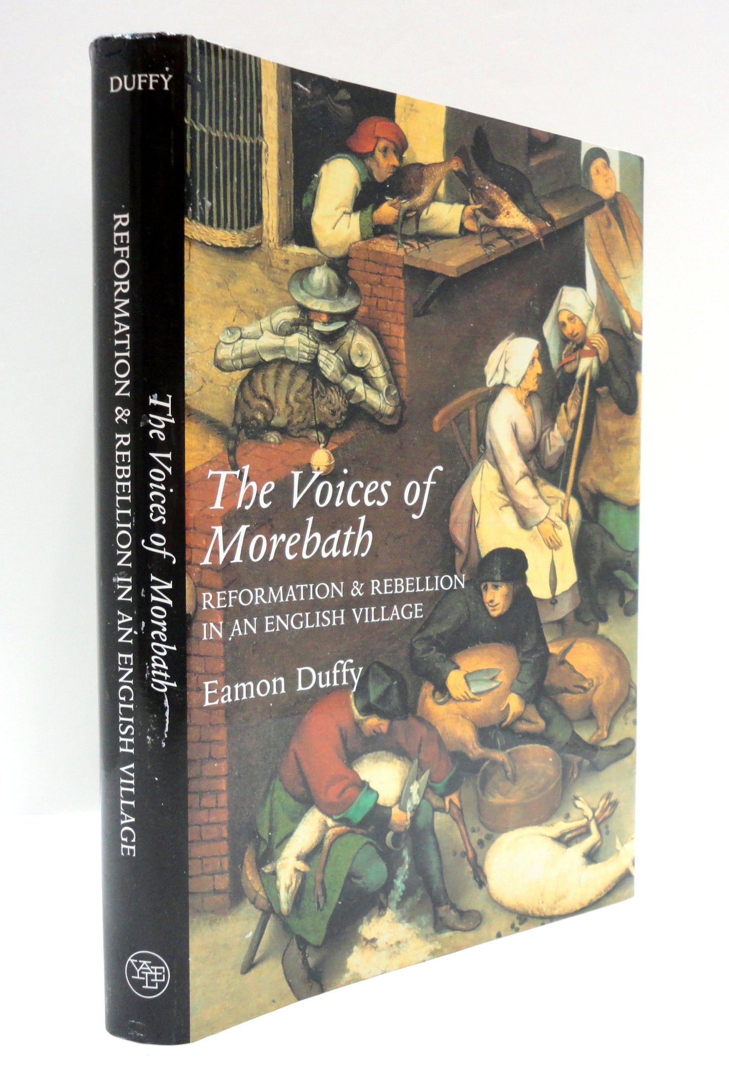 The Voices of Morebath: Reformation and Rebellion in an English Village