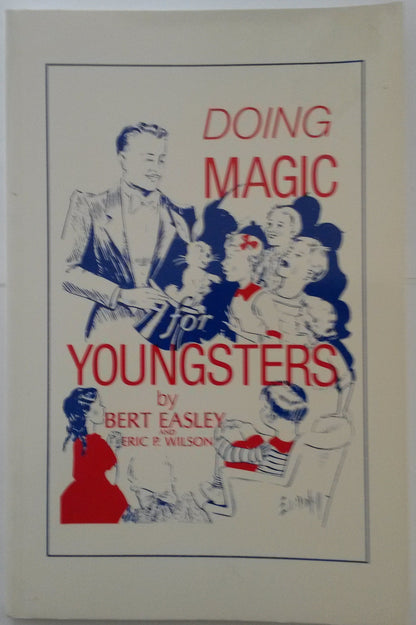 Doing Magic For Youngsters