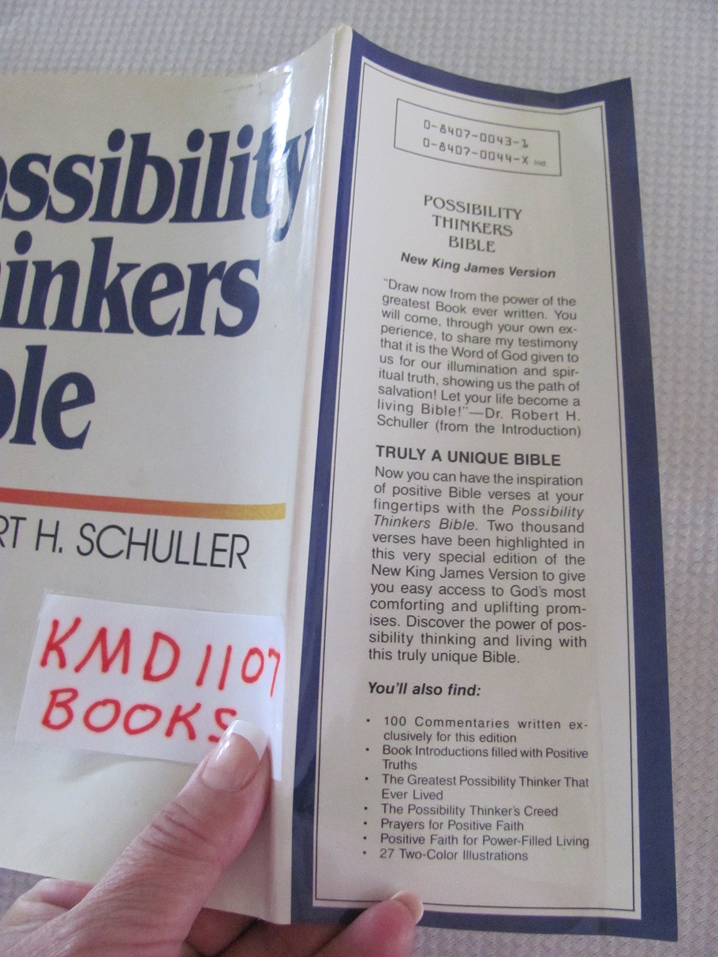 Possibility Thinkers Bible: The New King James Version : Positive Verses for Possibility Thinking Highlighted in Blue
