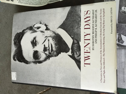 Twenty Days, A Narrative in Text and Pictures of the Assassination of Abraham Lincoln