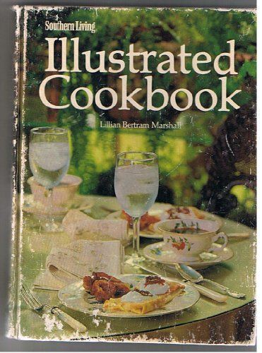 Southern Living Illustrated Cookbook