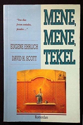 Mene, Mene, Tekel - A Lively Lexicon of Words and Phrases From the Bible