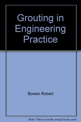 Grouting in Engineering Practice