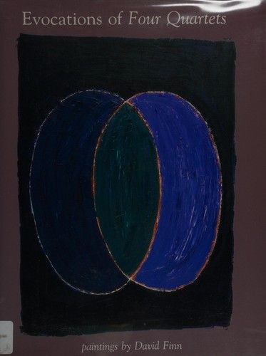 Evocations of Four Quartets