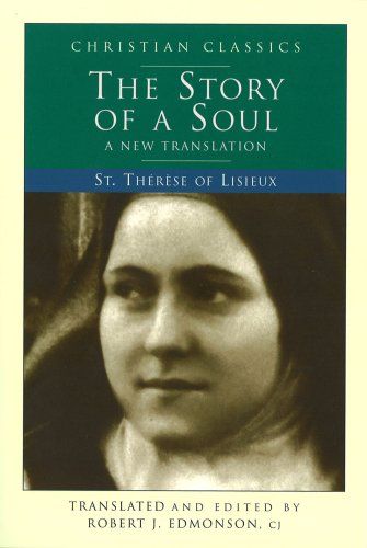 Story of A Soul - A New Translation (Living Library)