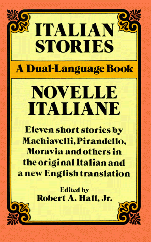 Italian Stories/novelle Italiene - A Dual - Language Book