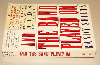 And the Band Played On: Politics, People, and the AIDS Epidemic
