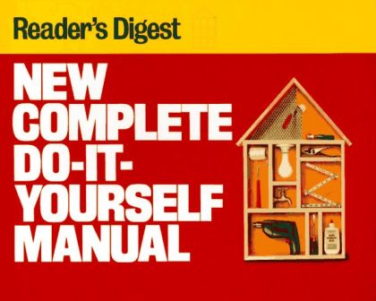 New Complete Do - It - yourself Manual