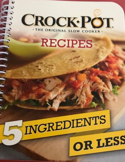 Crock-Pot the Original Slow Cooker Recipes