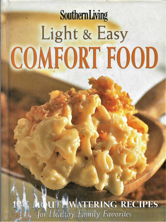 Southern Living Light and Easy Comfort Food
