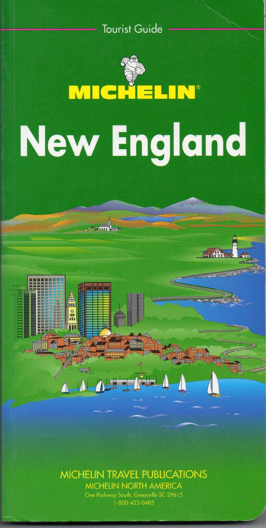 Michelin Green Guide: New England (7th ed)