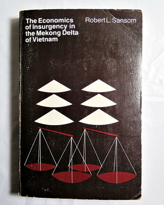 The Economics of Insurgency in the Mekong Delta of Vietnam