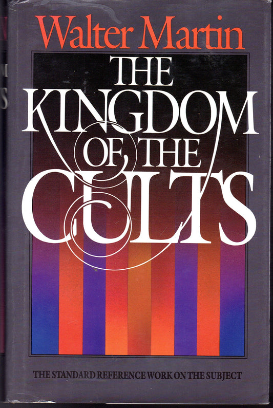 The Kingdom of the Cults