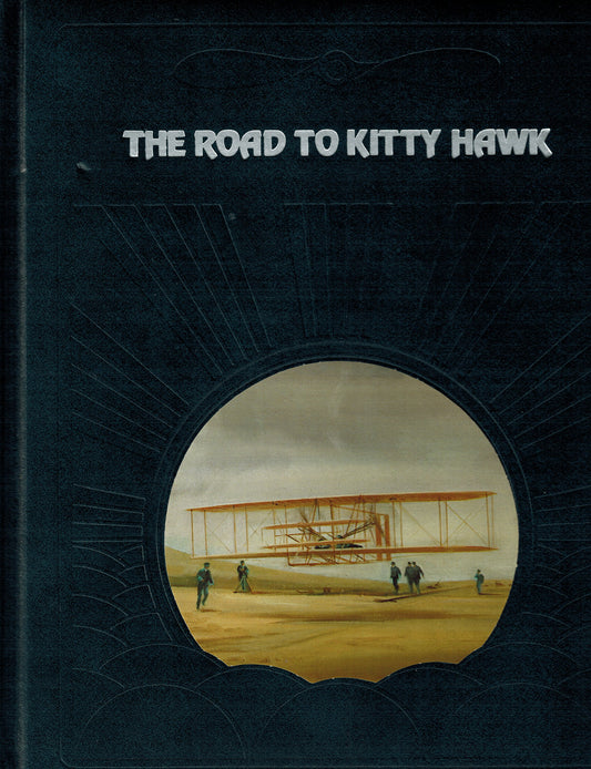 The road to Kitty Hawk (The Epic of flight)