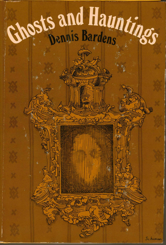 Ghosts and Hauntings