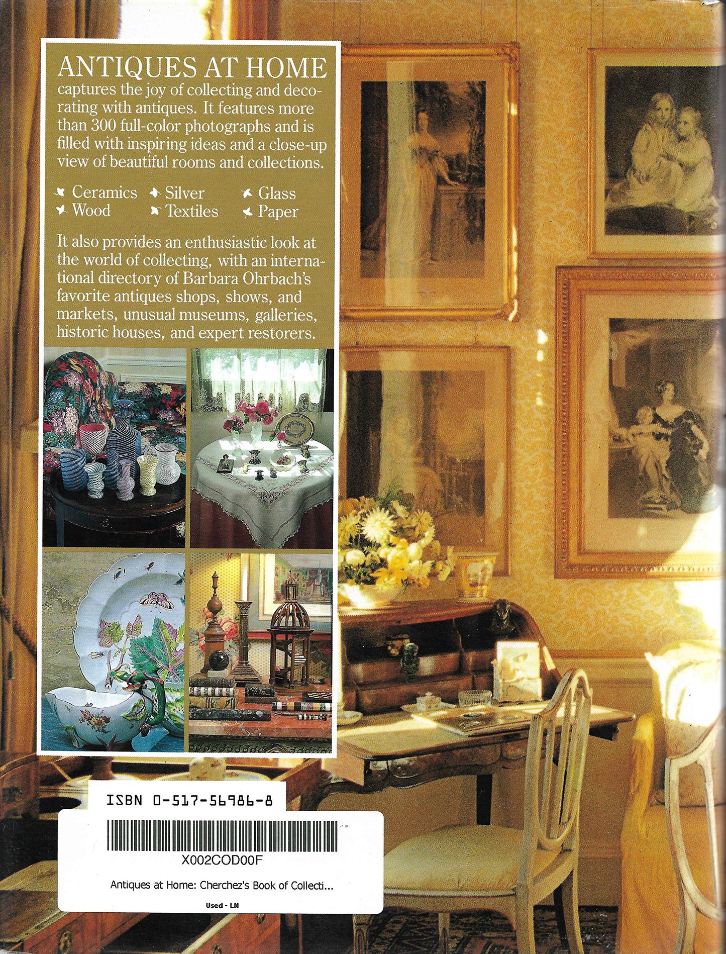 Antiques at Home: Cherchez's Book of Collecting and Decorating with Antiques