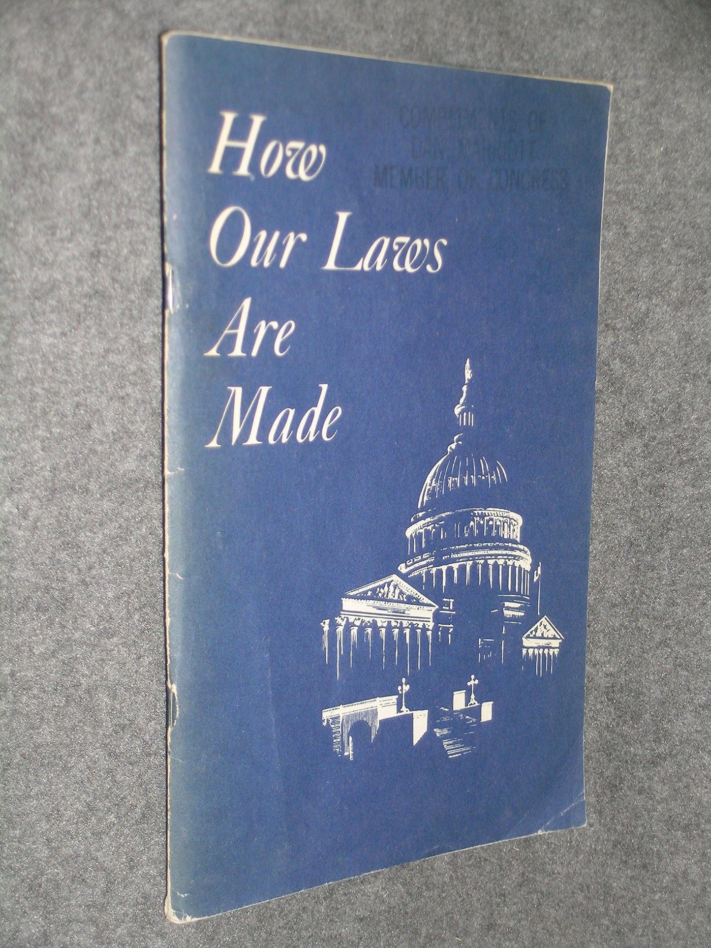 How Our Laws are Made