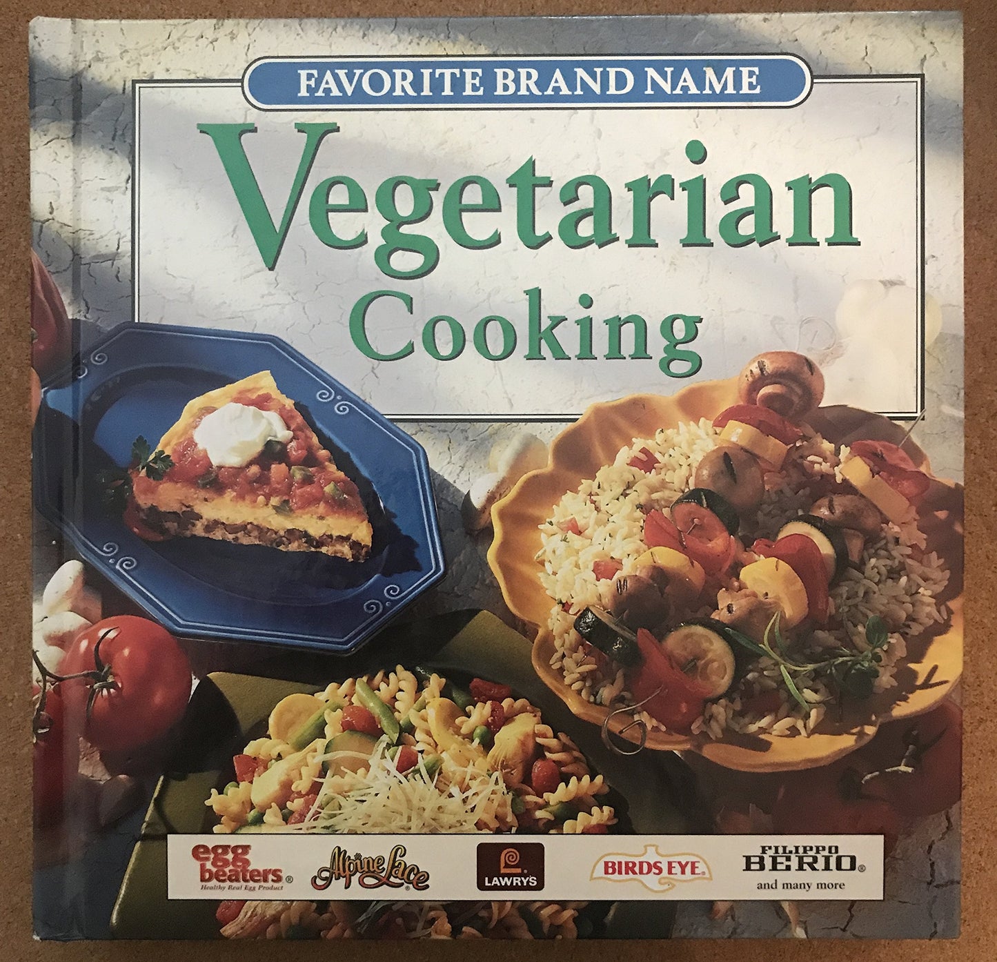 Favorite Brand Name Vegetarian Cooking