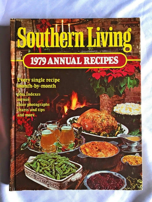 SOUTHERN LIVING 1979 Annual Recipes