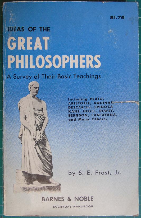 Ideas of the Great Philosophers
