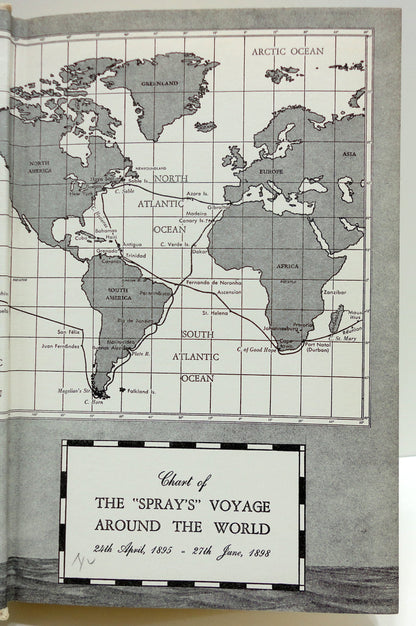 The Voyages of Joshua Slocum: Voyage of the Liberdade; Voyage of the Destroyer from New York to Brazil; Sailing Alone Around the World; Rescue of Some Gilbert Islanders