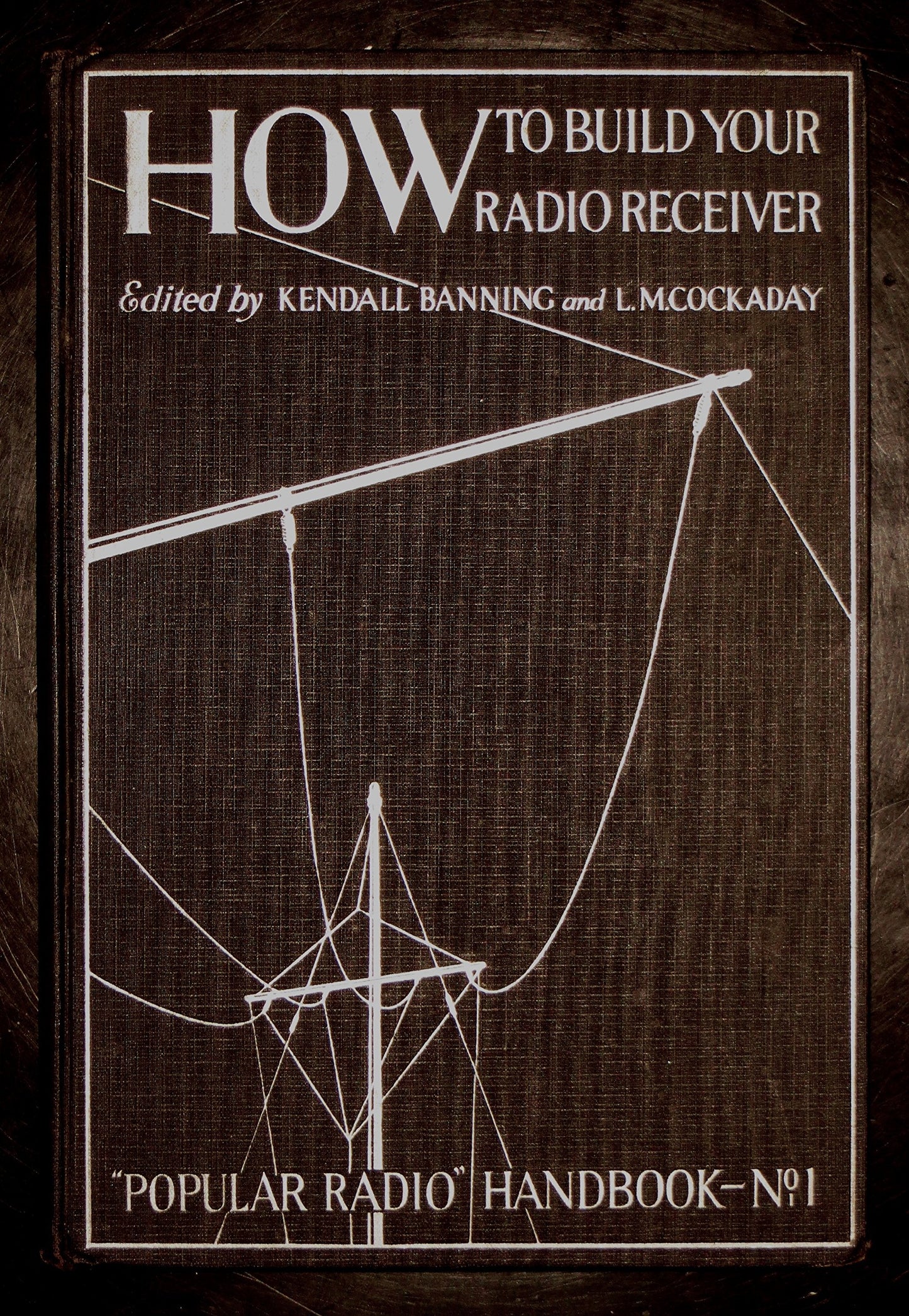 How to Build Your Radio Receiver