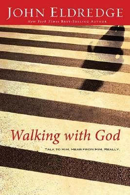 Walking With God - Talk to Him Hear From Him Really