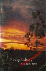 Everglades - The Park Story