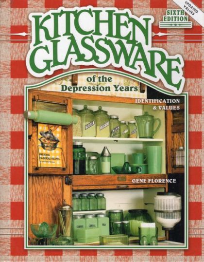 Kitchen Glassware of the Depression Years