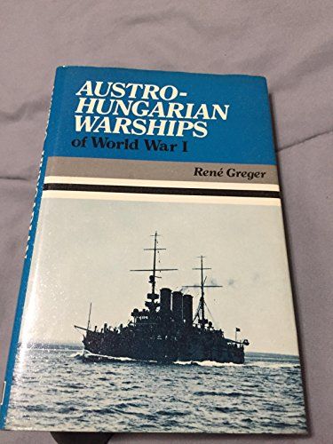 Austro-Hungarian warships of World War I