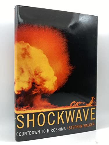 Shockwave Countdown to Hiroshima