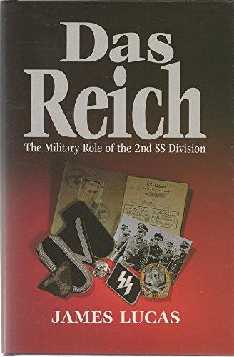 Das Reich The Military Role of 2nd SS Division