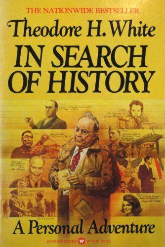 In Search of History A Personal Expedition