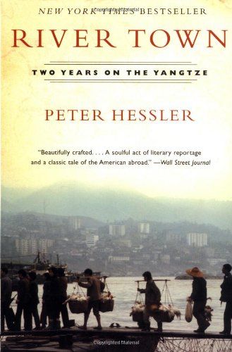 River Town Two Years on the Yangtze