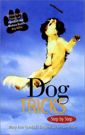 Dog Tricks - Step By Step