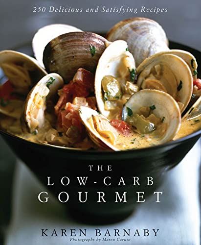 Low - Carb Gourmet - 250 Delicious and Satisfying Recipes